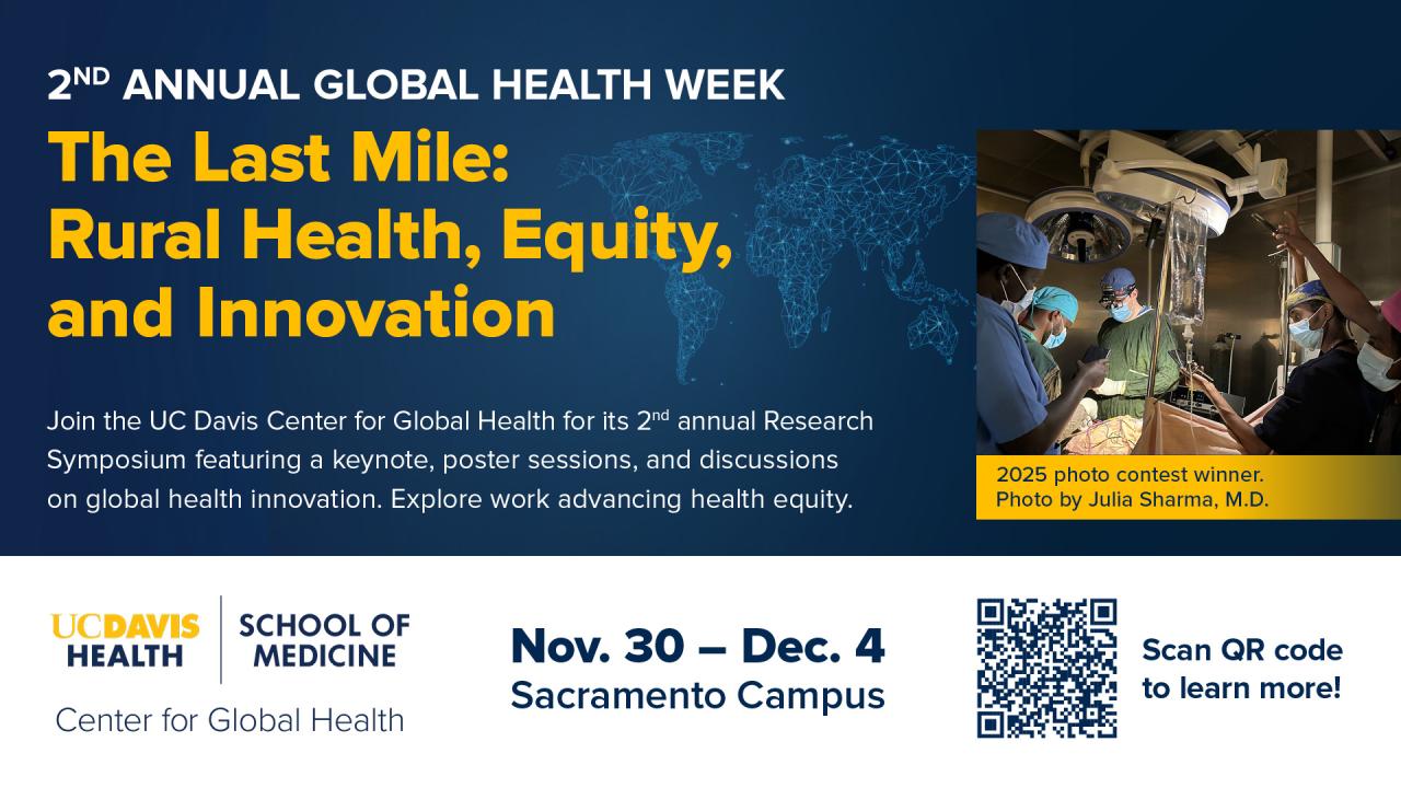 Banner graphic: 'The Last Mile' rural health symposium, UC Davis logos and medical team photo